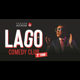 Lago - Comedy Club From Saturday 24 February to Saturday 27 April 2024