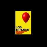 Los Intrusos Friday 14 and Friday 28 June 2024