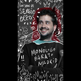 MONOLOGO BARATO MADRID, SERGIO BEZOS Sunday 19 October 2025