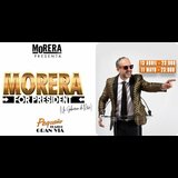 Morera for President Saturday 11 May 2024