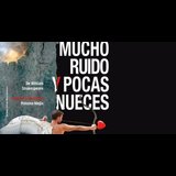 Mucho ruido y pocas nueces - Microcloclásico Saturday 25 and Friday 14 June 2024