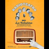 Radioteatro - Hoy: La Celestina en Madrid Friday 7 June 2024