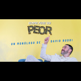 Siempre puede ser peor - David Rodri Monday 21 July 2025