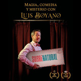 Sobrenatural. Magia,Comedia y Misterio en Madrid Friday 24 and Friday 31 May 2024