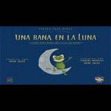 Una rana en la Luna (Teatro para bebés) From Saturday 2 March to Saturday 30 March 2024